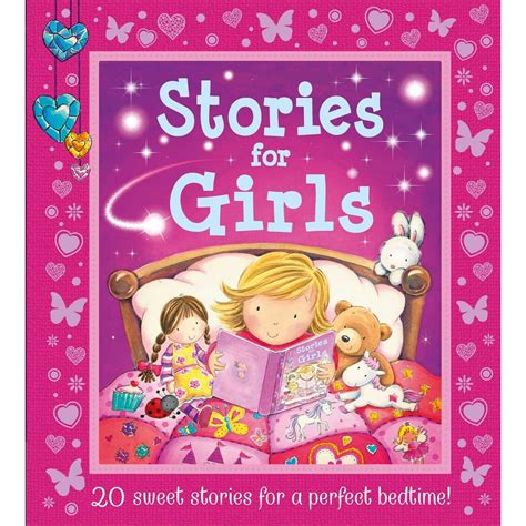 stories for girls 20 sweet stories for a perfect bedtime hardcover