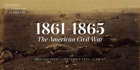 1861 1865 The American Civil War September 28 2021 Online Event
