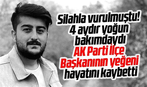 Samsun da silahla vurulan AK Parti İlçe Başkanının yeğeni Seyit Ahmet