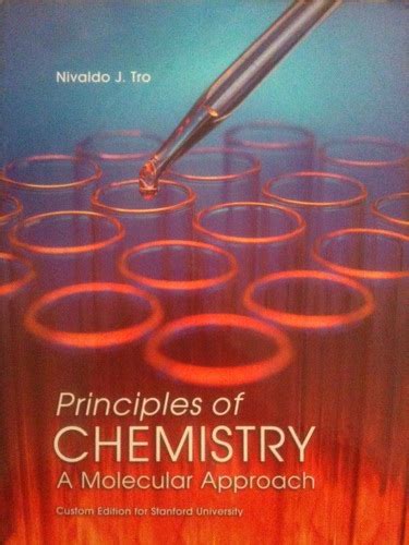 Principles Of Chemistry A Molecular Approach Custom Edition For