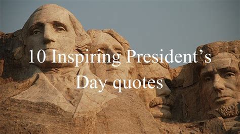 10 Inspiring Presidents Day Quotes Youtube