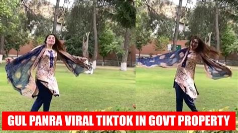 Gul Panra Tiktok In Government Property Funny Tiktok Funny Videos