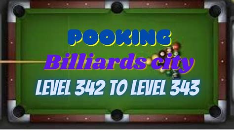 Pooking Billiards City Level 342 To Level 343 Pooking Billiards City