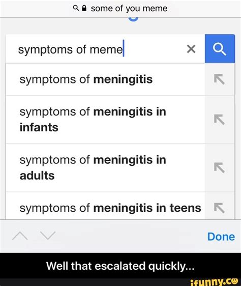 Symptoms Of Meme X A Symptoms Of Meningitis Symptoms Of Meningitis In Infants Symptoms Of