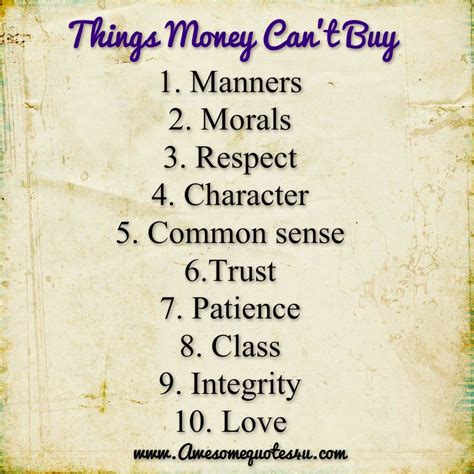Awesome Quotes Things Money Cant Buy Money Cant Buy Love Money