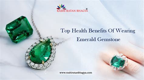 Top Health Benefits Of Wearing Emerald Gemstone