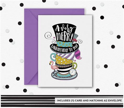 A Very Merry Unbirthday Card Alice In Wonderland Thinking Of You