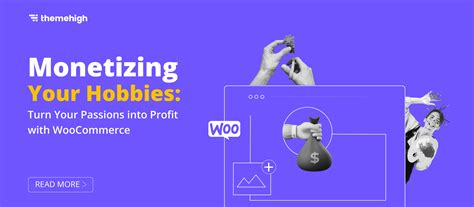 Monetizing Your Hobbies: Turn Your Passion into Profit with WooCommerce