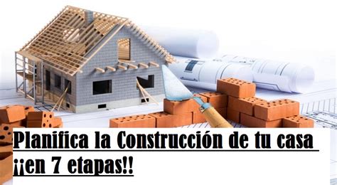 Planifica La Construcción De Tu Casa ¡¡en 7 Etapas Totoconstructions