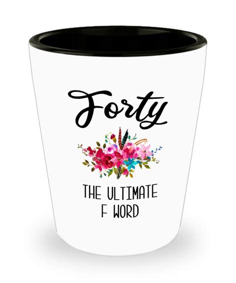 Check spelling or type a new query. 40th Birthday Gift Forty the Ultimate F Word for Women ...