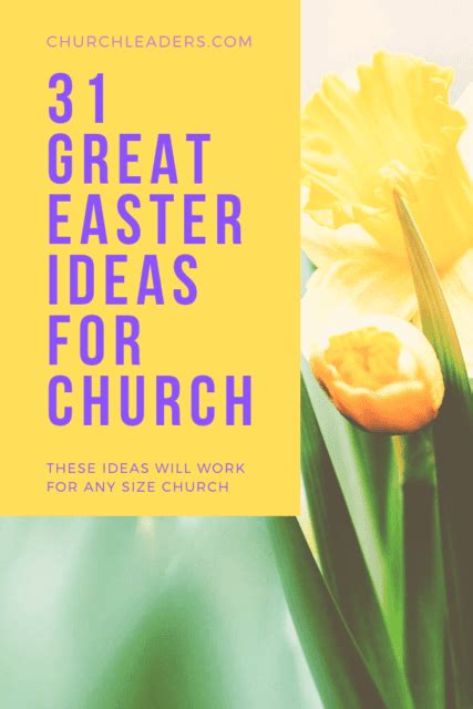 31 Great Easter Ideas For Your Churchs Easter Sunday Impact