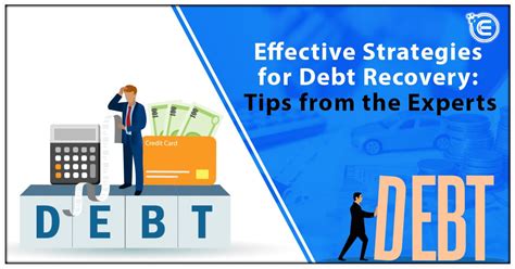 Effective Strategies For Debt Recovery Tips From The Experts Enterslice