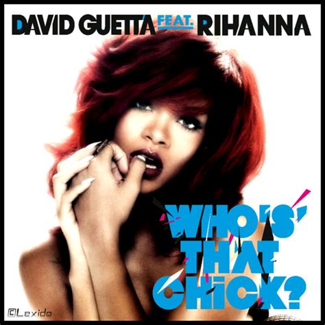 David Guetta Who's That Chick - LexidøArt's: David Guetta feat. Rihanna - Who's That Chick "Single Cover"