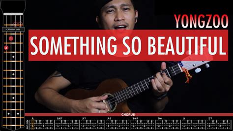 🎸👠 Something So Beautiful Yongzoo Cover Tabs Chords Youtube
