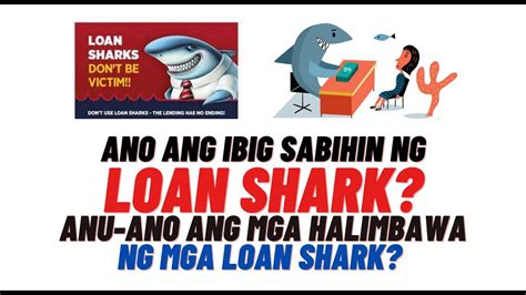 Ano Ba Ang Mga Loan Shark At Mga Halimbawa Nito Youtube
