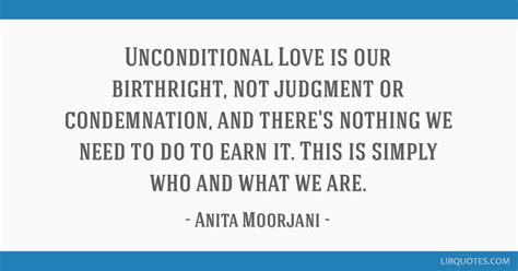 Unconditional Love Is Our Birthright Not Judgment Or