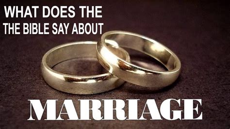 What Does The Bible Say About Marriage Youtube