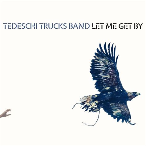 Tedeschi Trucks Band Anyhow Lyrics Musixmatch