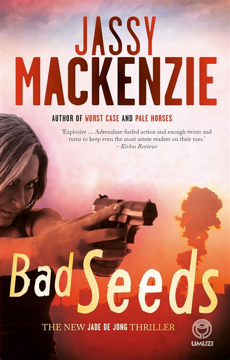 Amazon Com Bad Seeds Ebook Mackenzie Jassy Books