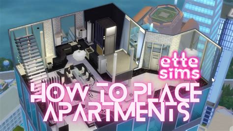 Apartment Placing Tutorial ♥ 888 Spire Apartments Sims 4 San