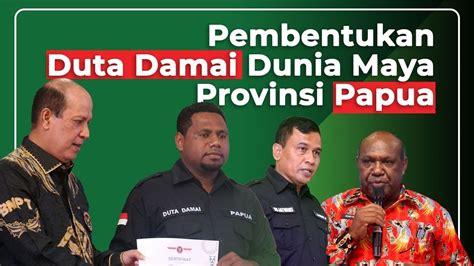 Bnpt Gelar Pembentukan Duta Damai Dunia Maya Provinsi Papua Youtube