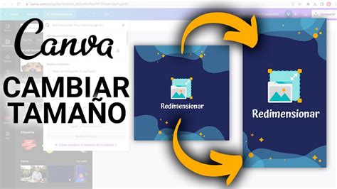 Como Redimensionar O Cambiar Tamaño De Diseño En Canva Youtube