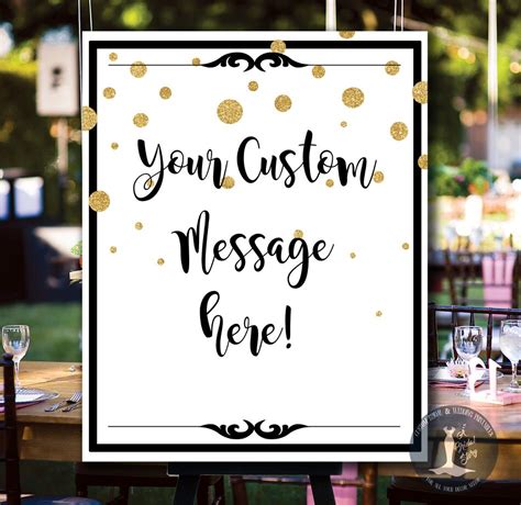 Custom Wedding Sign Printable Your Own Message Bridal