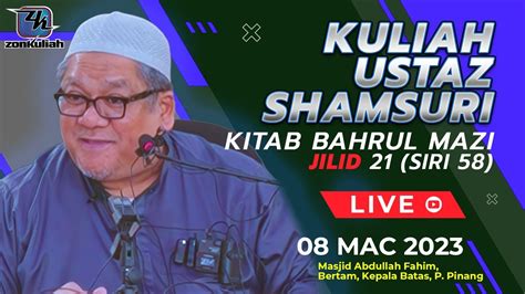 Live Bahrul Mazi Jilid Siri Ustaz Shamsuri Haji