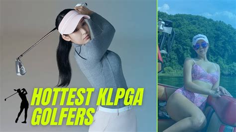 10 Hottest Korean Female Golfers Most Beautiful Klpga Women Golfers Youtube