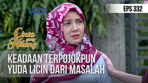Gratis download aplikasi dan nikmati akses sepenuhnya. CINTA YANG HILANG - Mira Tabah Anaknya Di Bawa Oleh Yuda ...