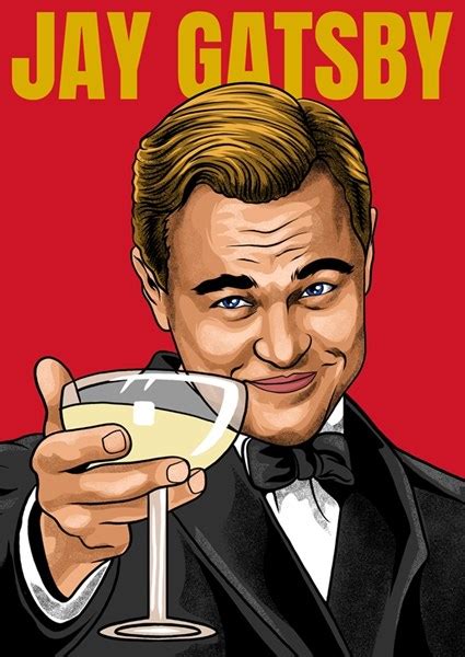 Jay Gatsby Leo Cheers Meme Poster Von Adam Khabibi Printler
