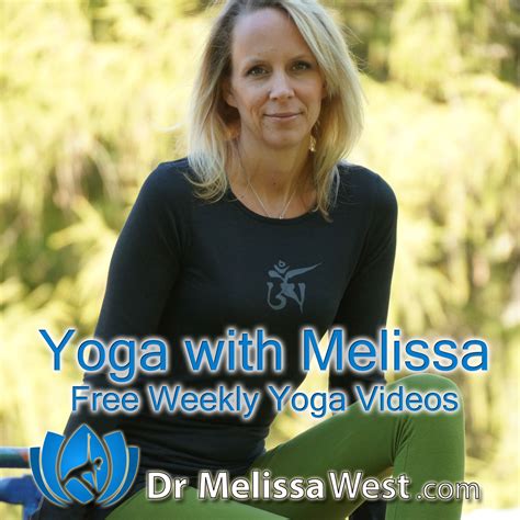Yoga With Dr Melissa West