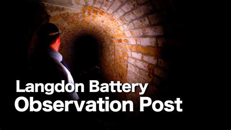 Langdon Battery Observation Post Youtube