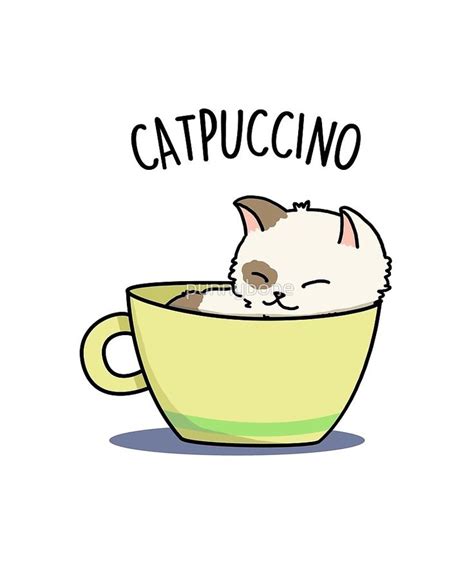 If a word contains the cat sound, we can make a silly cat pun: Cute Catpuccino Animal Pun Sticker by punnybone | Cute ...