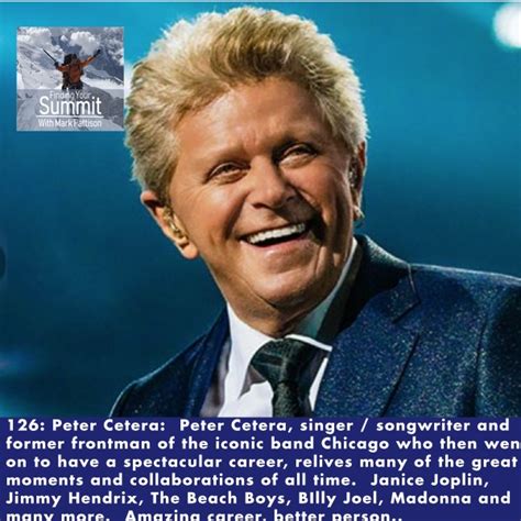 126 Peter Cetera American Singer Songwriter Bassist And An