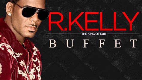 R Kelly The Buffet Full Album Youtube