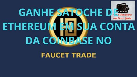 Learn how it works and you'll earn up to $6 in knc. APLICATIVO FAUCET TRADE PAGANDO ETHEREUM NA COINBASE ...