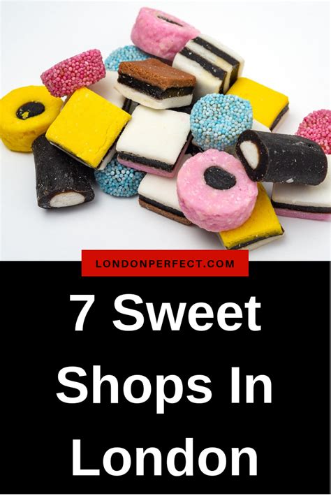 7 Sweet Shops In London London Perfect