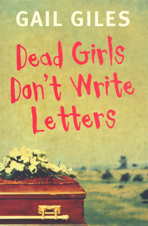 Dead Girls Dont Write Letters By Giles Gail 9780689860478 Brownsbfs
