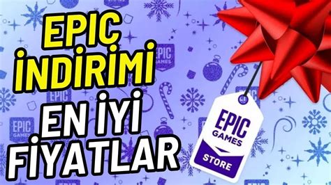 EPIC GAMES İNDİRİMİ Yeni ve Fiyatı değişmeyen Oyunlardan Tavsiyeler