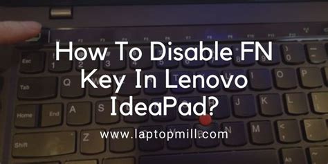 How To Disable Fn Key In Lenovo Ideapad Lenovo Fn Key Lenovo Ideapad