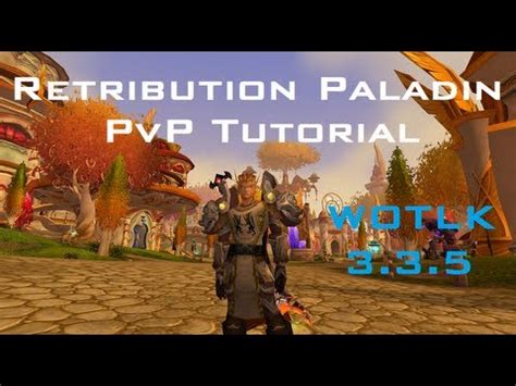 Maybe you would like to learn more about one of these? Retribution Paladin 3.3.5 PvP Guide - YouTube