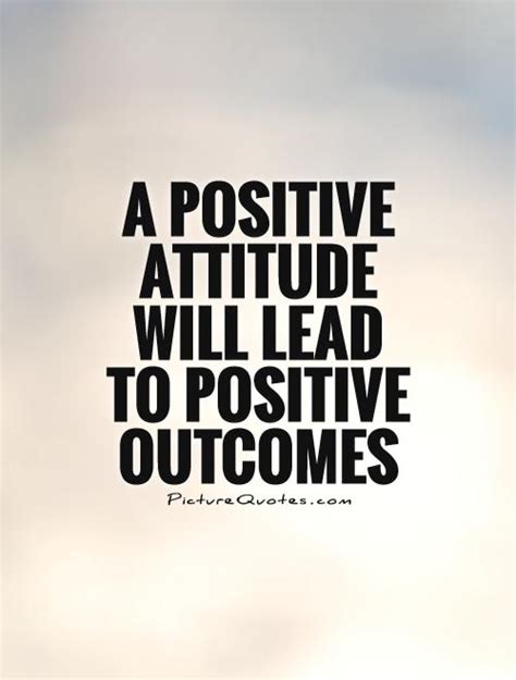 Positive Attitude Quotes ~ Top Ten Quotes