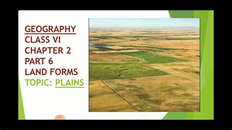 Icse Geography Chapter 2 Class Vi Part 6 Land Forms Plains Youtube