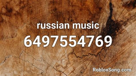 Russian Music Roblox Id Roblox Music Codes