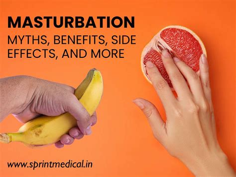Masturbation Health Benefits Side Effects Myths Faqs