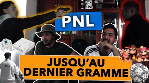 REACTION : PNL - JUSQU'AU DERNIER GRAMME (EPILOGUE) - YouTube