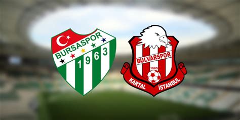 Bursaspor Kemerkent Bulvarspor maçı izle Ne zaman saat kaçta hangi