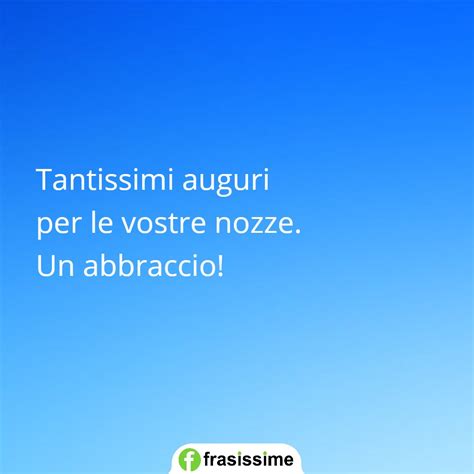 Frasi divertenti e spiritore per gli auguri di matrimonio da inviare ai futuri sposi per email, su facebook o whatsapp. Frasi di Auguri per Matrimonio: le 120 più Carine per gli Sposi