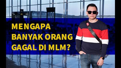 Pendaftaran pkn stan dibuka sejak senin, 9 april hingga 30 april 2018. Eps 36 Mengapa banyak orang gagal di MLM? - YouTube